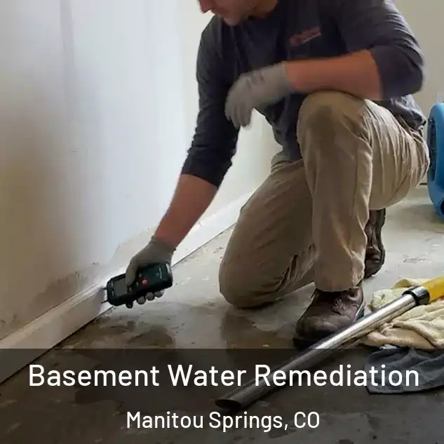  Basement Water Remediation Manitou Springs, CO