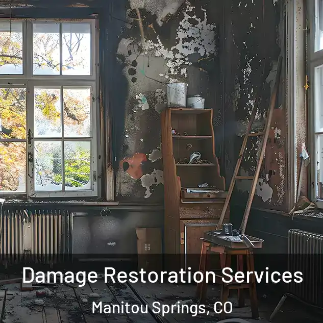  Damage Restoration Services Manitou Springs, CO