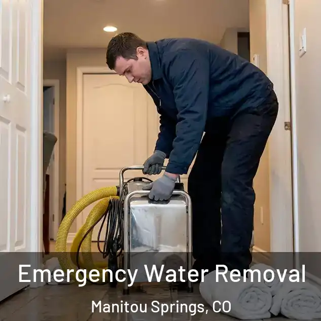  Emergency Water Removal Manitou Springs, CO