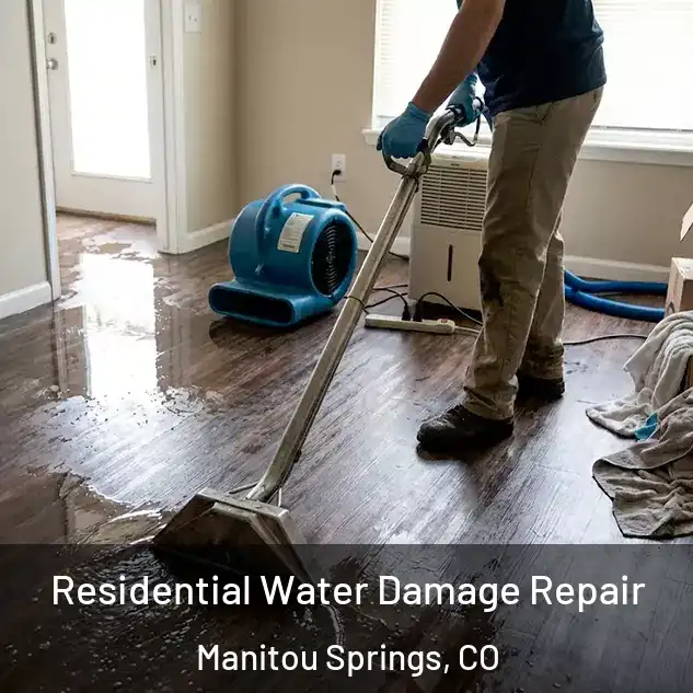  Residential Water Damage Repair Manitou Springs, CO