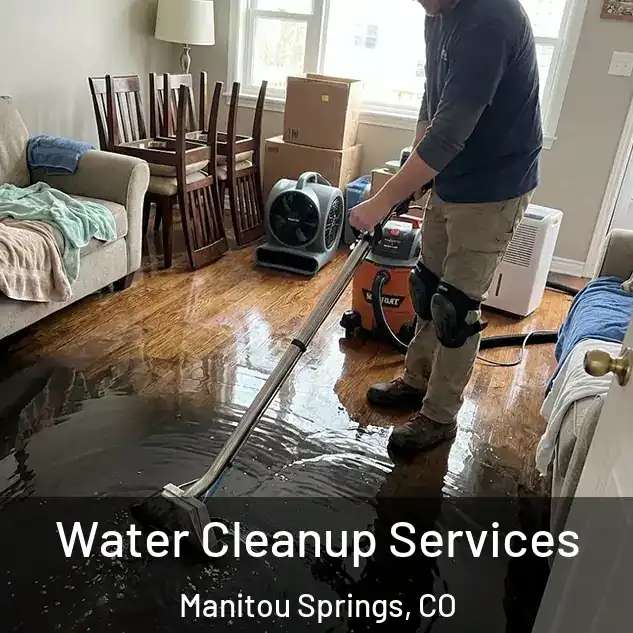  Water Cleanup Services Manitou Springs, CO