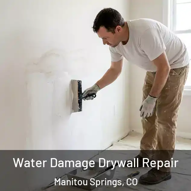  Water Damage Drywall Repair Manitou Springs, CO